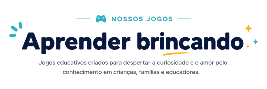 Nossos jogos — aprender brincando
