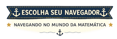 Escolha seu Navegador